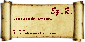 Szelezsán Roland névjegykártya